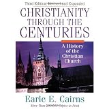 Christianity Through the Centuries