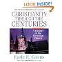 Christianity Through the Centuries
