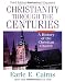 Christianity Through the Centuries