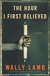 The Hour I First Believed