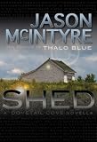 Shed (A Dovetail Cove Novella)