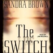 The Switch | [Sandra Brown]
