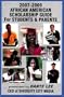 The 2007-2009 African American Scholarship Guide for Students & Parents: Presented by Dante Lee, CEO of Diversity City Media