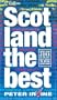 Scotland the Best: The Guide Scots Trust (Collins)