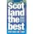 Scotland the Best: The Guide Scots Trust (Collins)