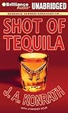 Shot of Tequila: A Jack Daniels Thriller (Jacqueline "Jack" Daniels Series)