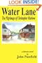 Water Lane: The Pilgrimage of Christopher Marlowe