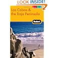 Fodor's Los Cabos & the Baja Peninsula, 2nd Edition'