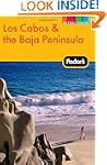 Fodor's Los Cabos & the Baja Peninsul...