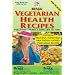Bragg Vegetarian Health Recipes
