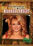 Miranda Lambert (Country Music Stars)