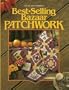 Best Selling Bazaar Patchwork (For the Love of Quilting)
