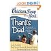 Chicken Soup for the Soul: Thanks Dad: 101 Stories of Gratitude, Love, and Good Times