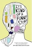 Its Kind of a Funny Story