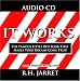 It Works by R. H. Jarrett