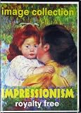Impressionism, Over 300 High Resolution Digital Images, Royalty Free Collection DVD