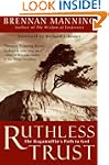 Ruthless Trust
