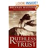 Ruthless Trust: The Ragamuffin's Path to God