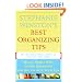 Stephanie Winston's Best Organizing Tips: Quick, Simple Ways to Get Organized and Get on with Your Life