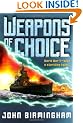 Weapons of Choice: 1 (Axis of Time Trilogy)