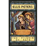 The Pilgrim of Hate (Brother Cadfael Mysteries)von "Ellis Peters"