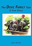 The Dove Family Tale
