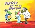Froggy Goes to the Doctor (Illustrated) (Reinforced Hardcover)