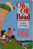 On and Off the Road Cookbook Carl Franz, Lorena Haven