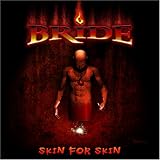  - Skin for Skin