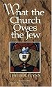 What the Church Owes the Jew