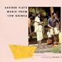 Sacred Flute Music From New Guinea, vol. 1: Madang