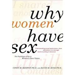(Why Women Have Sex: Understanding Sexual Motivations--From Adventure to Revenge (and Everything in Between)) By Meston, Cindy M. (Author) Hardcover on (09 , 2009)