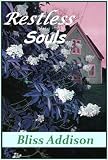 Restless Souls