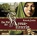 Der Eid der Kreuzritterin