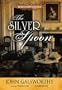 The Silver Spoon (The Forsyte Saga: a Modern Comedy)