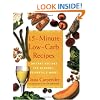 15-Minute Low-Carb Recipes: Instant Recipes for Dinners, Desserts, and More