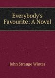 Everybodys Favourite: A Novel