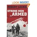 Strong Men Armed: The United States Marines Against Japan