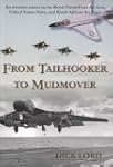 From Tailhooker to Mudmover: An Aviat...