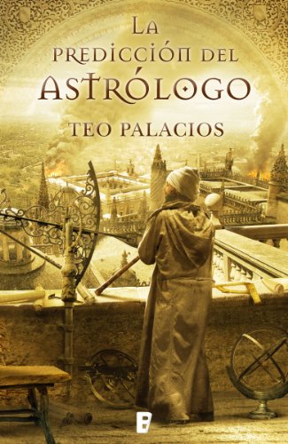 La predicción del Astrólogo (B de Books) (Spanish Edition)
