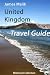 United Kingdom Travel Guide (Wikitravel Collect...