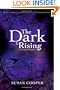 The Dark Is Rising: The Complete Sequence