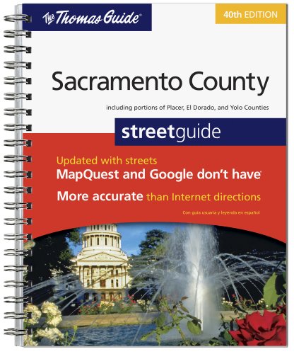 the thomas guide sacramento county streetguide thomas guide sacramento county including portions of placer 