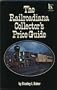 The railroadiana collector's price guide