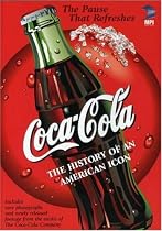 Stream Coca-Cola - The History of an American Icon Online.