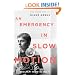 An Emergency in Slow Motion: The Inner Life of Diane Arbus