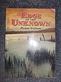 Edge of the unknown