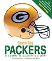 Green Bay Packers: The Complete Illustrated History