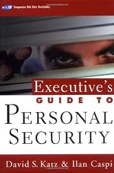 Executive's Guide to Personal Security