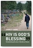 "HIV is God's Blessing": Rehabilitating Morality in Neoliberal Russia